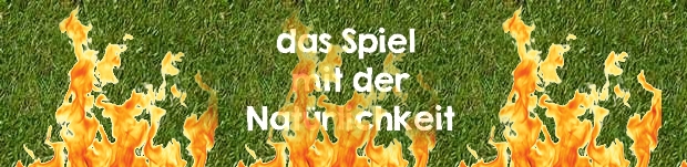 das Spiel mit der Natürlichkeit