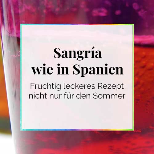 Sangria wie in Spanien Rezept