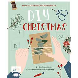 DIY Christmas hobby Adventskalender 24 Bastelprojekte zum Basteln Dekorieren und Schenken