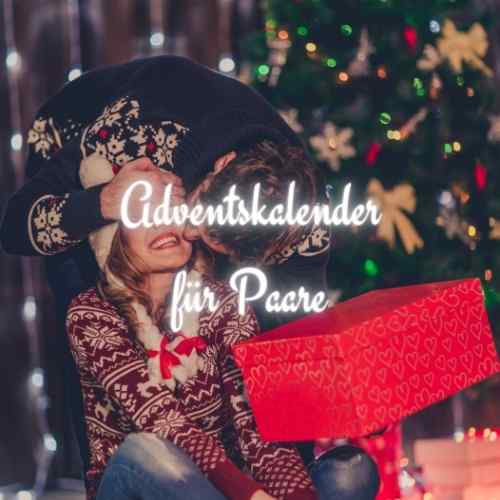 Wunderschöne Adventskalender für Paare Adventskalenderliste Ideen DieCheckerin